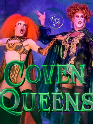 Coven Queens Halloween Show – Wed 16 Sep