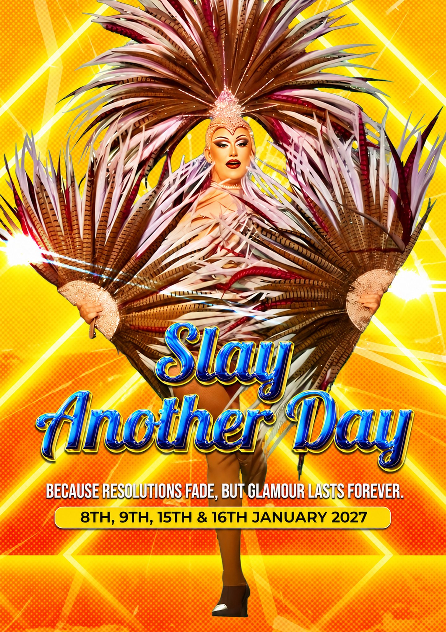 Slay Another Day 2027 Portrait Poster