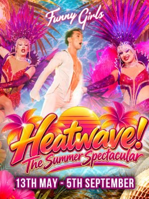 Heatwave! The Summer Spectacular – Fri 14 May